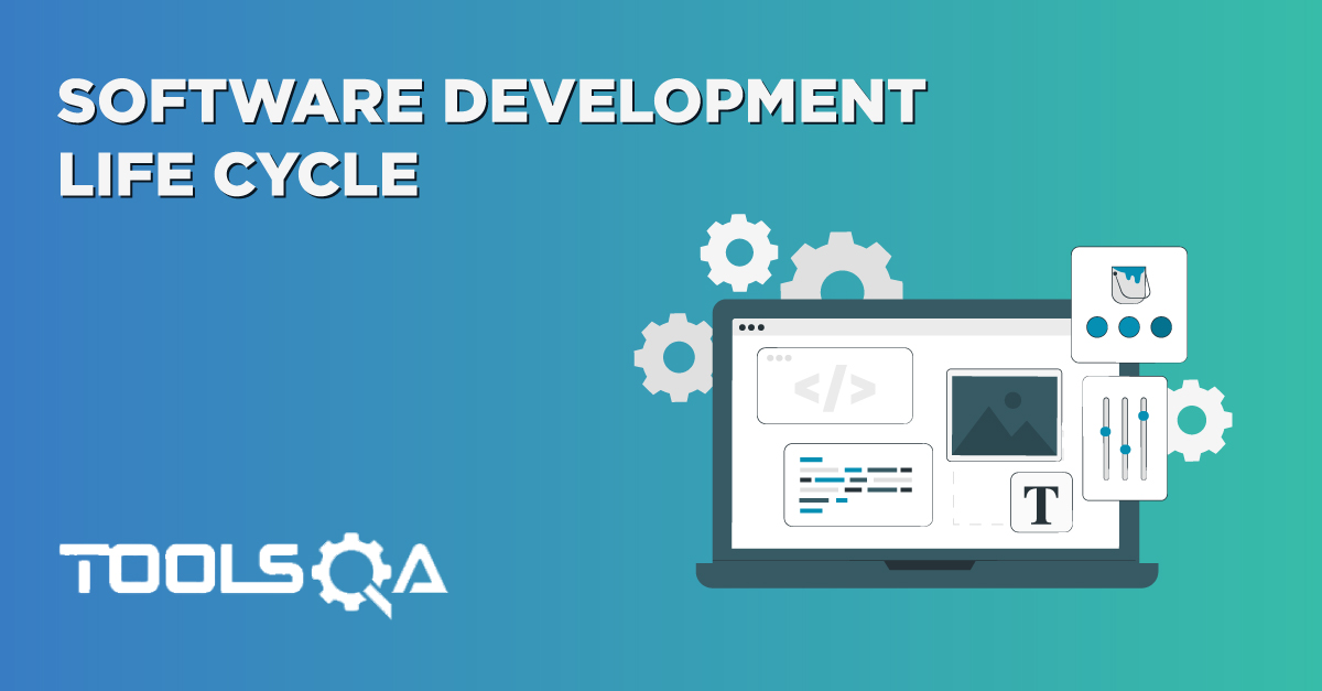 What is Software Development Life Cycle in Software Testing
